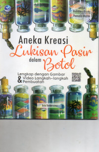 Image of Aneka Kreasi Lukisan Pasir dalam Botol