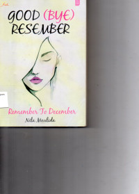 Image of Good (Bye) Resember