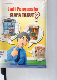 Image of Jadi Pengusaha Siapa Takut