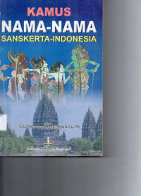 Image of KAMUS NAMA-NAMA SANSKERTA-INDONESIA