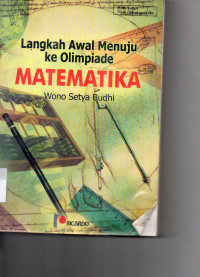 Image of REF LANGKAH LANGKAH AWAL MENUJU KE OLIMPIADE MATEMATIKA