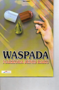 Image of Waspada Narkoba Jenis baru